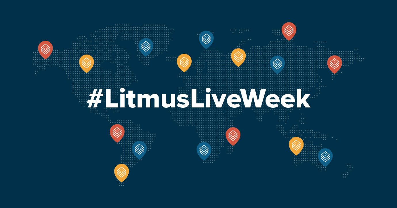 #LitmusLiveWeek