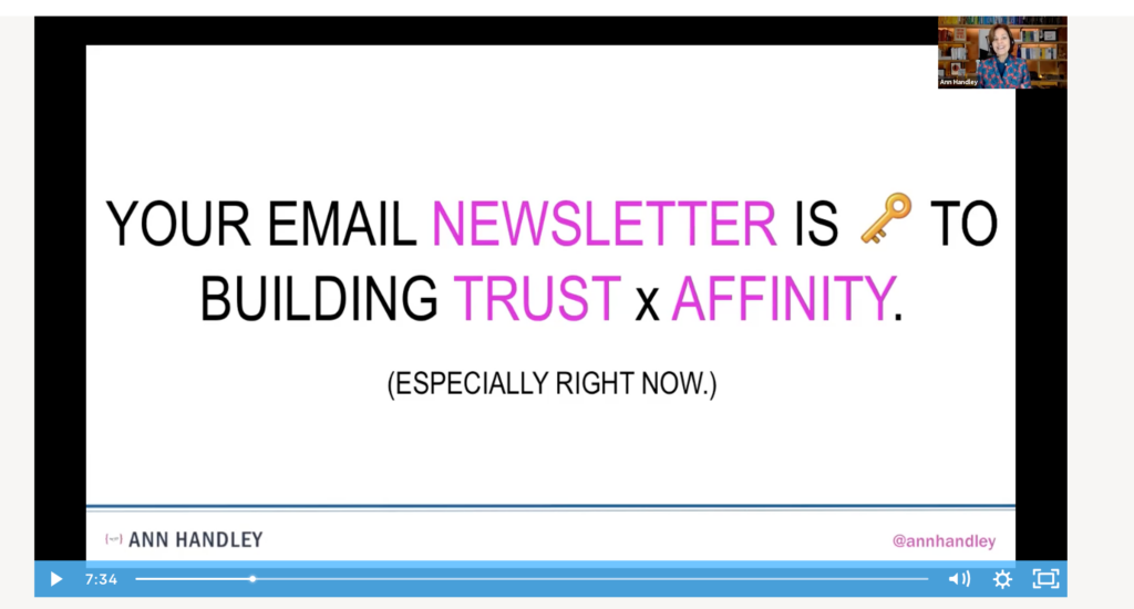 Ann Handley session slide: Your email newsletter is key to building trust and affinity especially right now