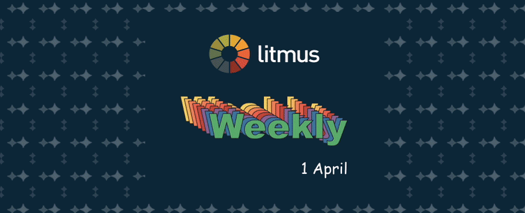 The hero banner of Litmus Weekly, featuring the Litmus logo, 'Weekly' animated as a rainbow pop out, and '1 April 1997' as a marquee effect.