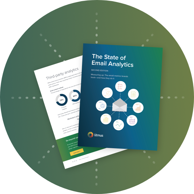 State of Email Analytics (2nd Edition) report from Litmus