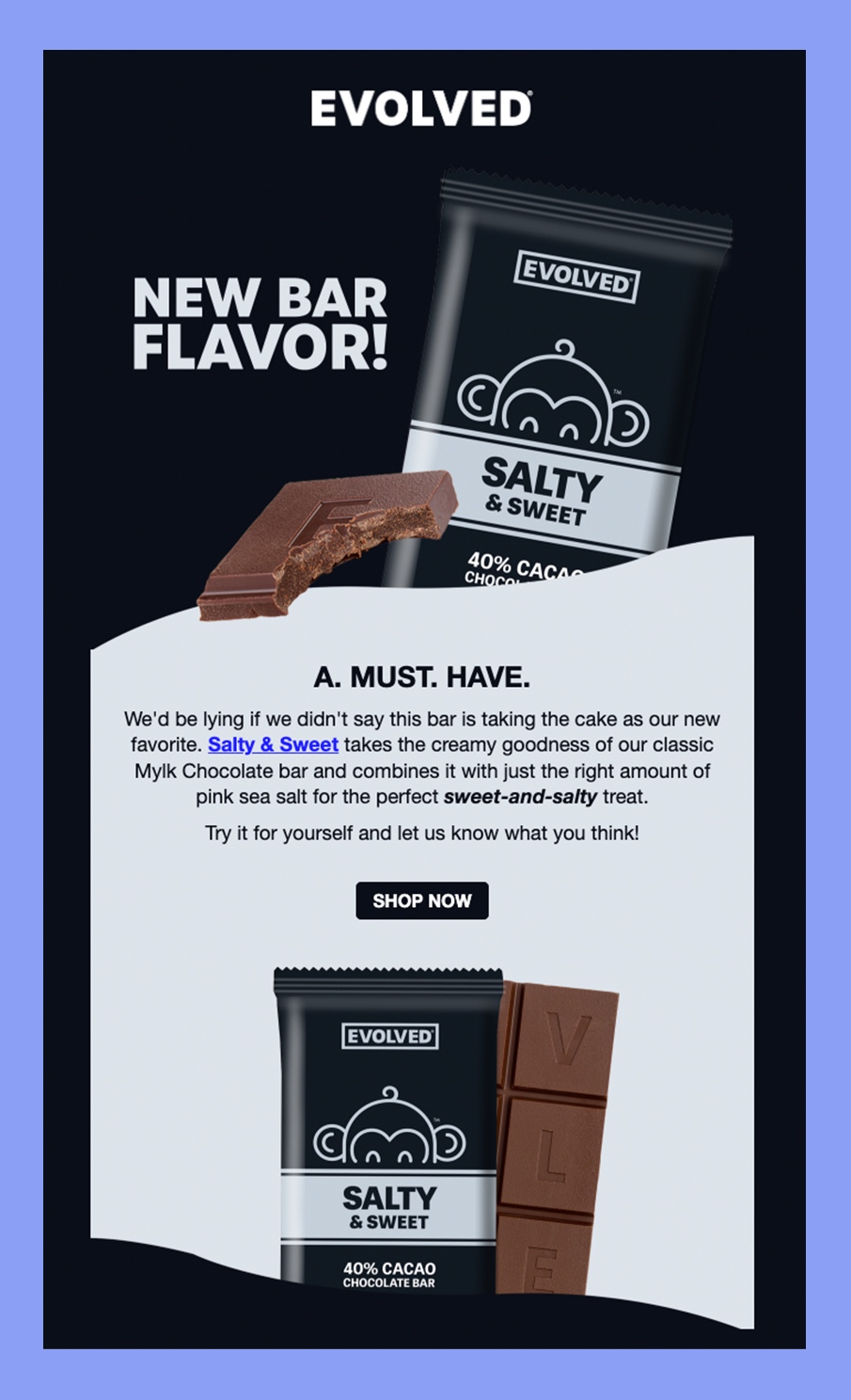 Evolved Chocolate email example