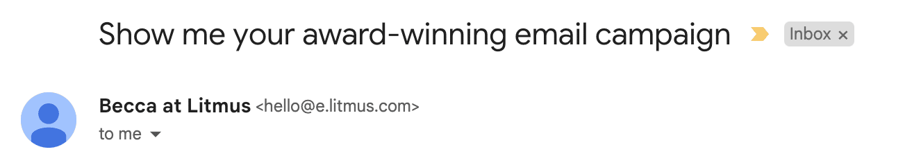 Email example with subject line: Show me your award-winning email campaign