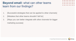 Email findings to share in an email marketing template that other teams can apply 