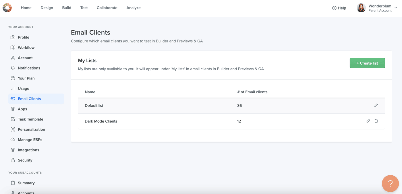 Easily configure an unlimited number of Email Testing Profile in the Settings tab in Litmus.