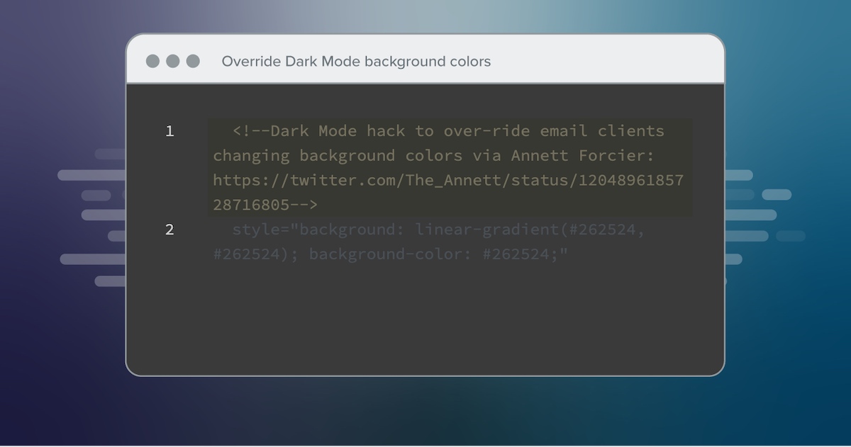 Override Dark Mode background colors - Dark Mode Email: Your Ultimate How-to Guide - Litmus