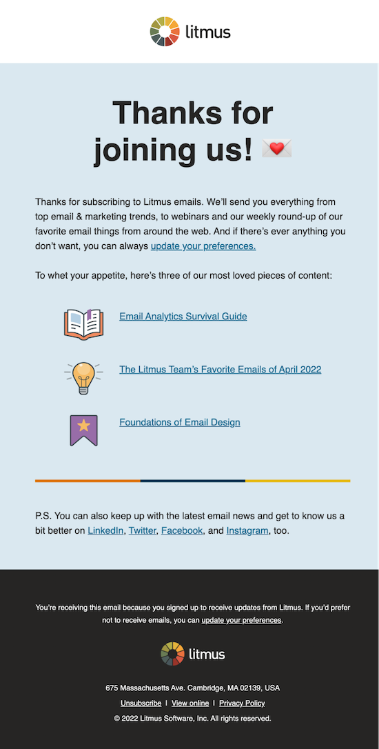 Litmus Newsletter subscribers receive a welcome email right away with links to top content. 