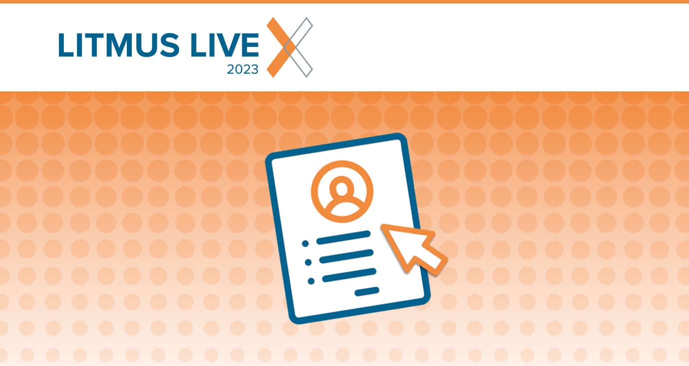 Litmus Live Registration Open