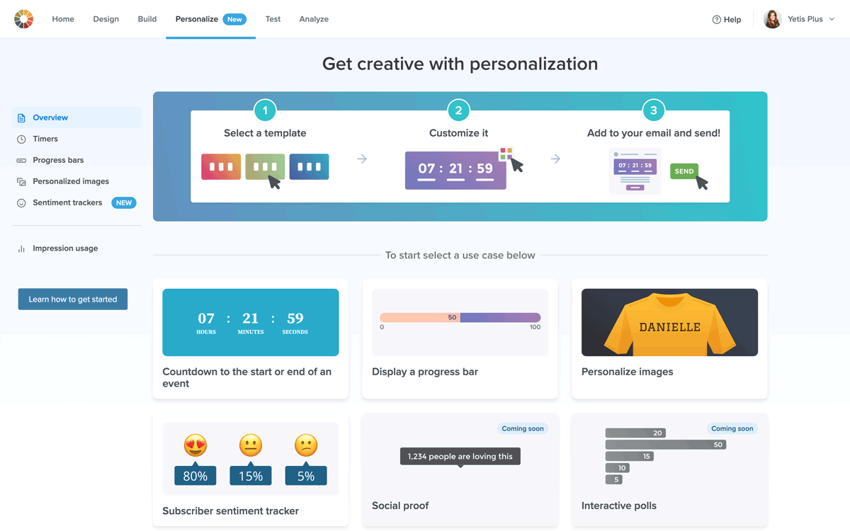 Personalize your emails with intuitive, easy to use new features.