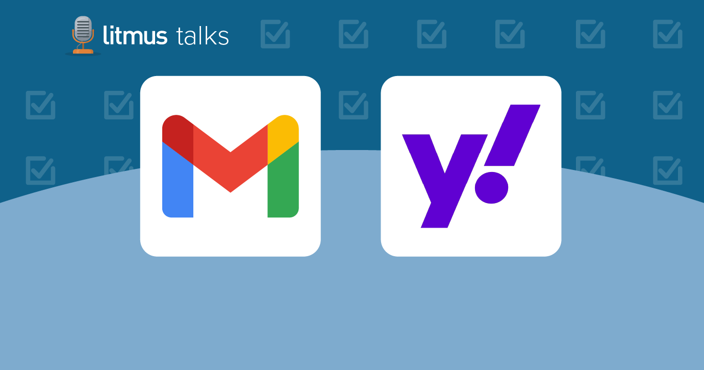 yahoo and gmail logos and Litmus Talks logo