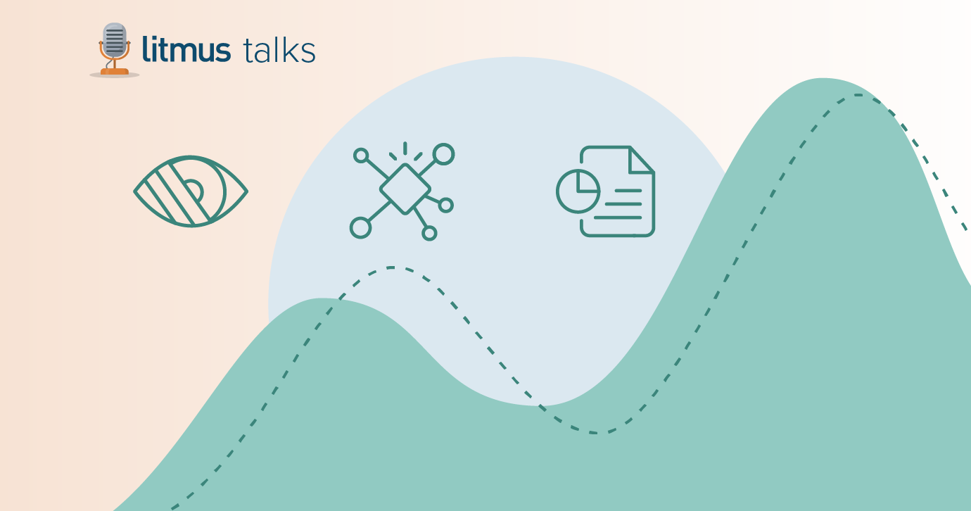 Litmus Talks - State of Email Trends Report