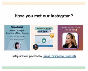 An example of an Instagram Feed made by Litmus Personalize Essentials